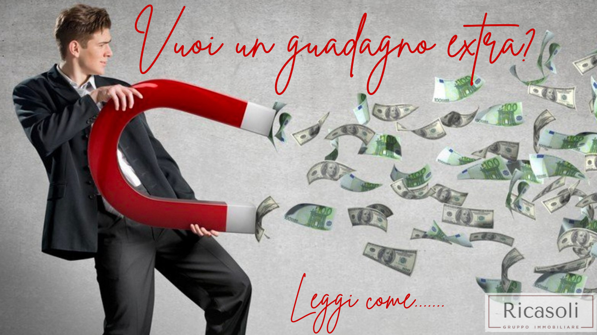 Vuoi un guadagno extra?